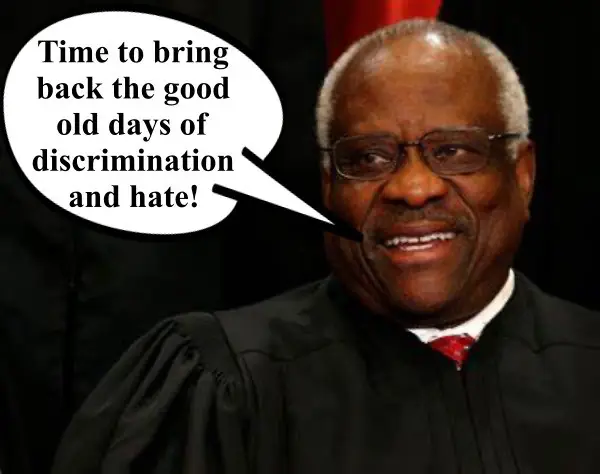 Time to Get the Christian Horror, Clarence Thomas, off the Bench!